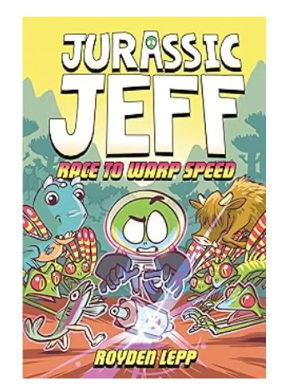 Jurassic Jeff: Race to Warp Speed (Jurassic Jeff Book 2): (A Graphic Novel)